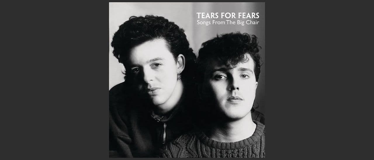 “Remains a perfect distillation of 80s alienation and ambition. aIts tunes are sublime”: Tears For Fears’ 40th anniversary edition of Songs From The Big Chair