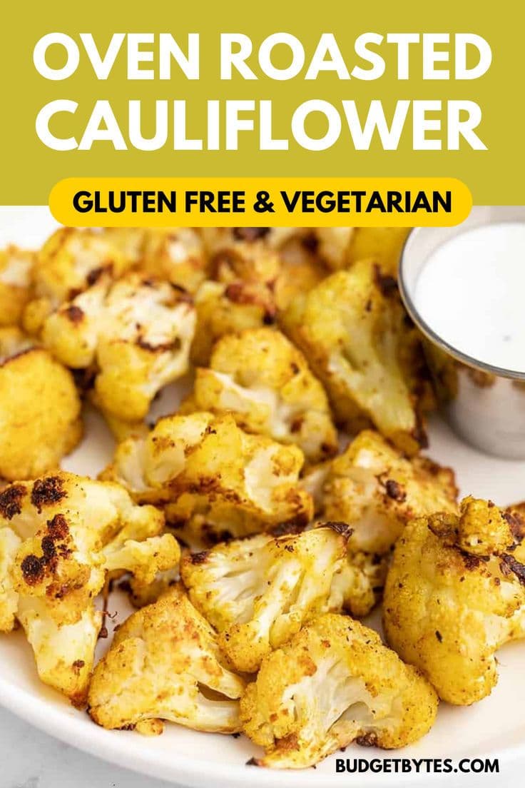 Discover this Budget Bytes recipe for easy roasted cauliflower! It's a gluten free recipe, dairy free food, and a vegetarian dish, too! Made with simple ingredients, this budget recipe is an easy holiday appetizer and the best New Year's Eve food idea that includes plenty of seasoning options like ranch, parmesan, or garlic herb. This budget recipe is also perfect for your game day menu! Save this pin!