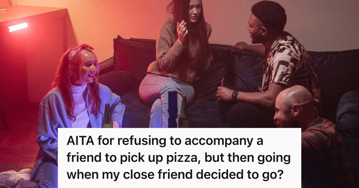 Woman Skipped Going To Get Pizza With One Friend, So Everyone Thought She Was Playing Favorites When She Agreed To Pick It Up With Someone Else Instead