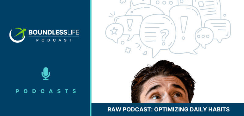 Optimizing Daily Habits: Snacking, Movement, Light Exposure, and More Wellness Hacks LIFE Network: RAW Podcast #3