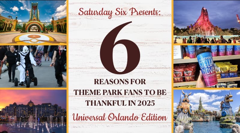 Six Reasons For Theme Park Fans to Give Thanks in 2025: Universal Orlando Edition