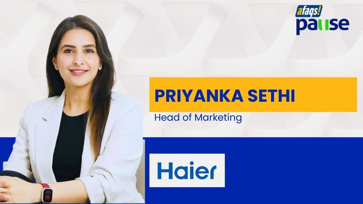 afaqs! Pause - Priyanka Sethi, Head of Marketing, Haier Appliances India