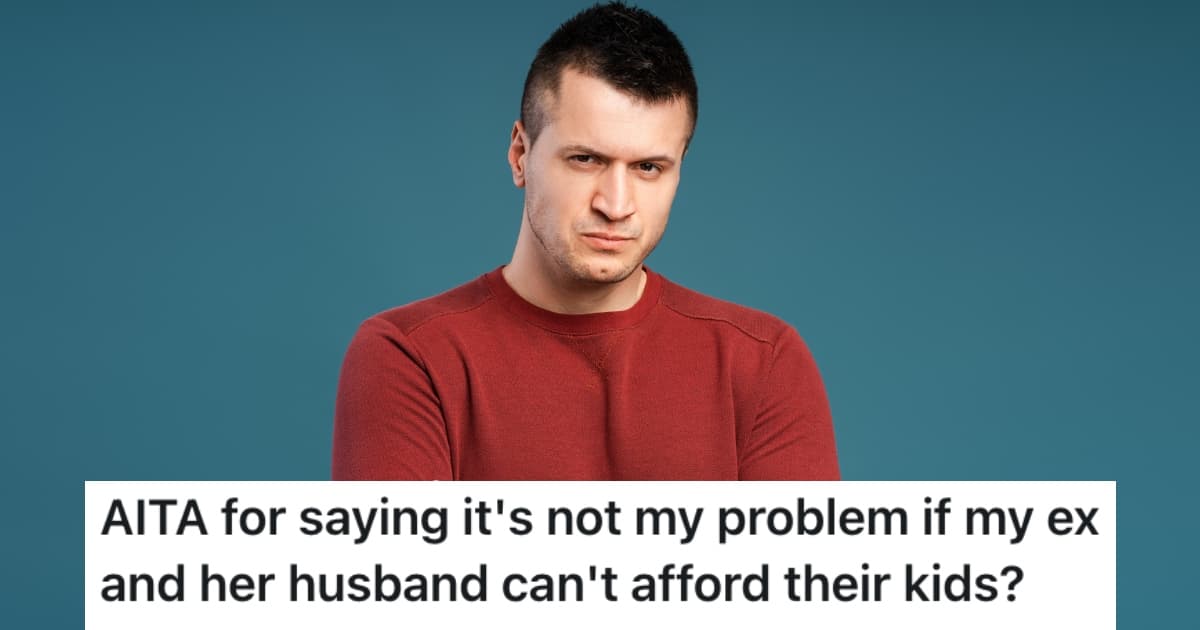 A Father’s Ex-Wife Wants Him To Buy School Supplies For Kids She Has With Another Man, But He Won’t Do It