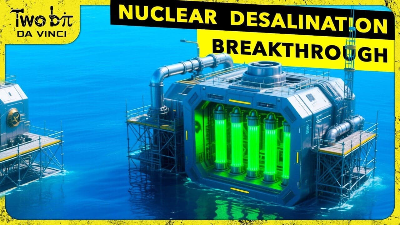 Nuclear Desalination : Clean Water & Steady Power Supply for Coasts