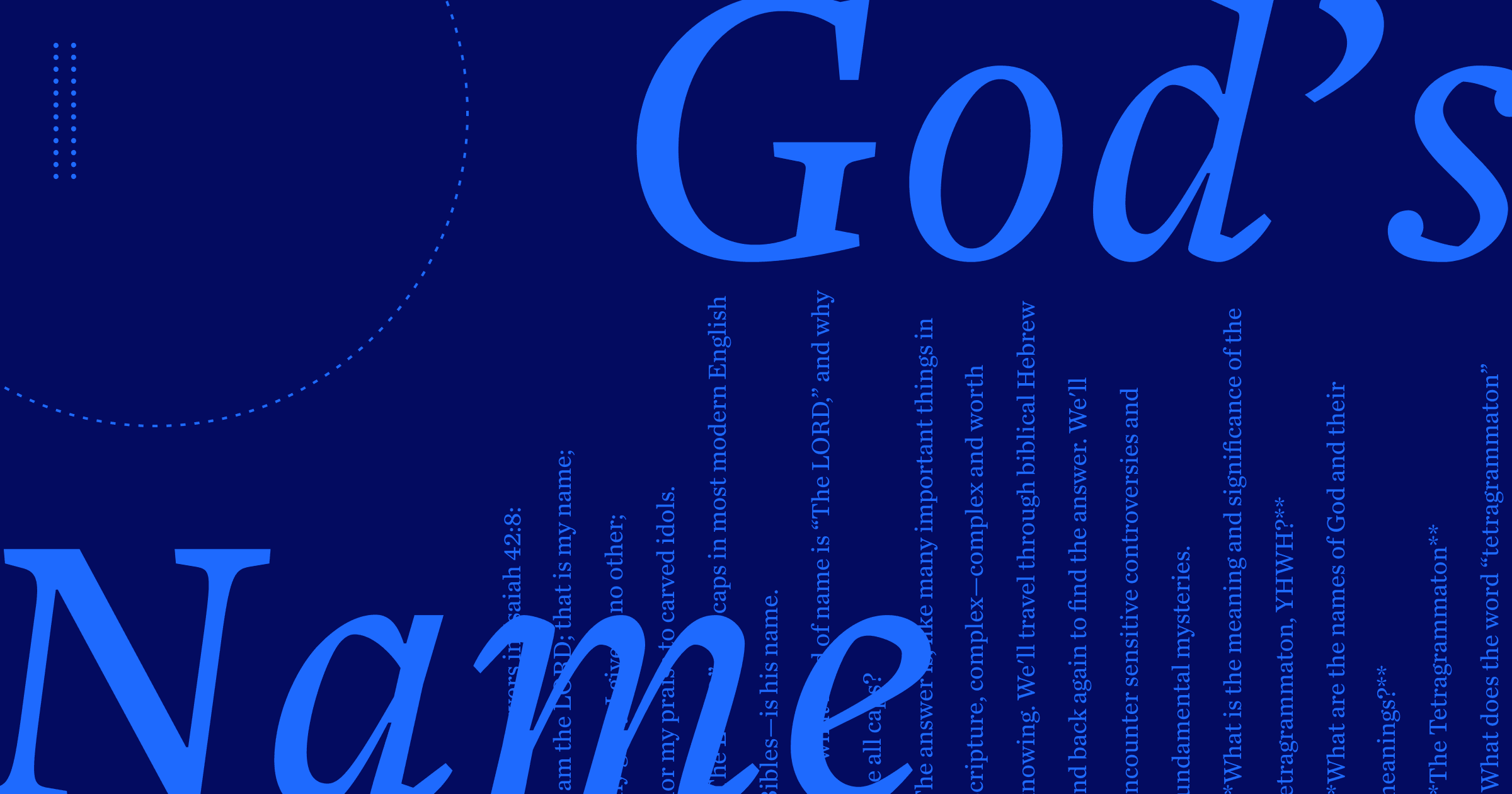 What Is God’s Name? The Meaning of YHWH (& Other “Names”)